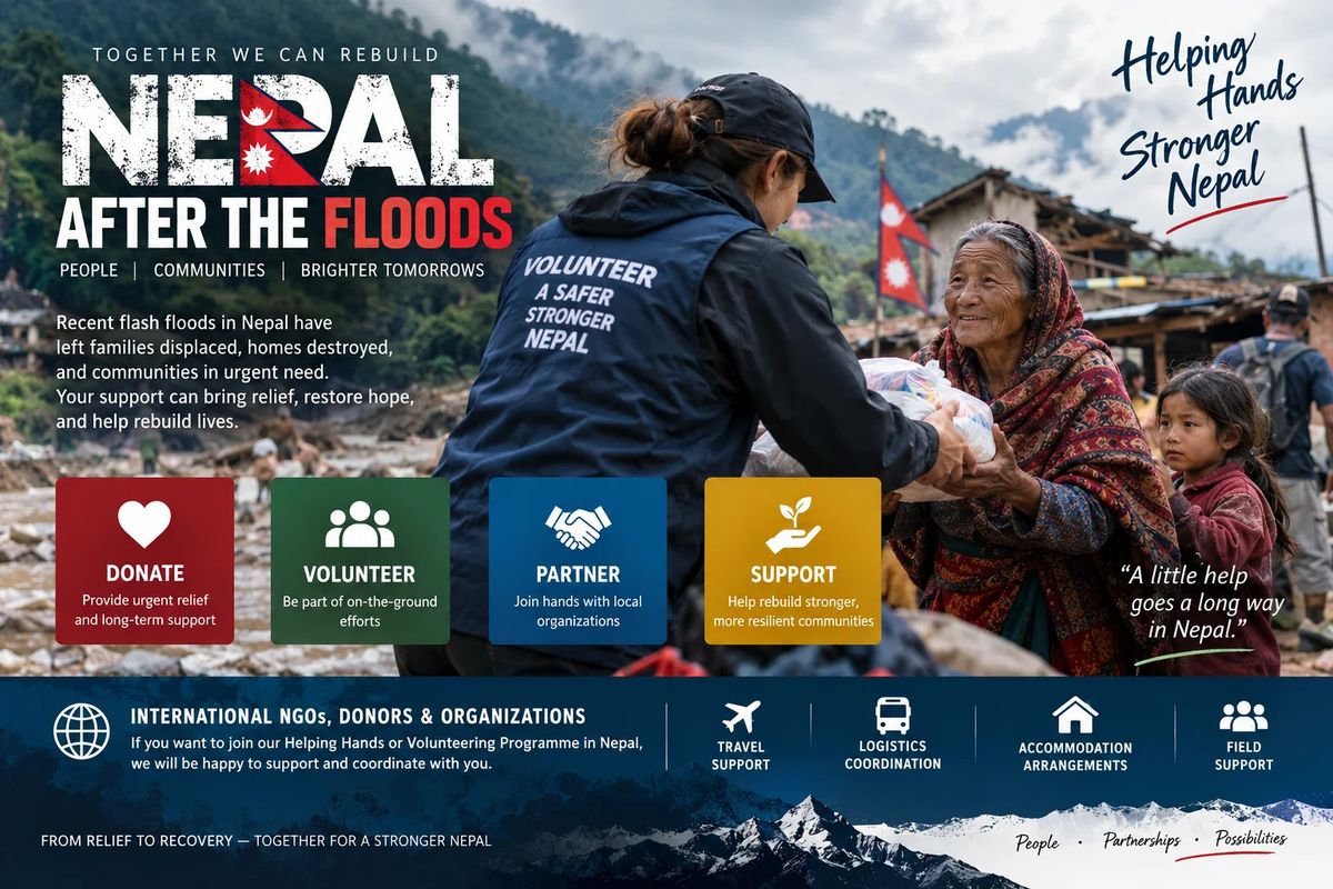 Nepal’s Recent Flash Flood Disaster: A Call for Global Solidarity, Humanitarian Support and Helping Hands